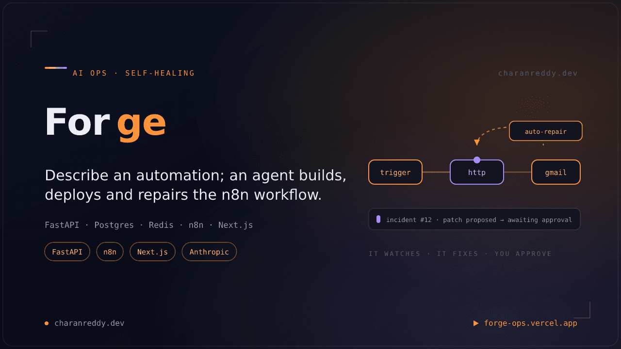Forge: The AI Ops Platform That Repairs Its Own Workflows